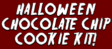 HALLOWEEN CHOCOLATE CHIP COOKIE KIT!