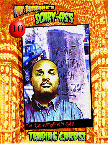 You found Scary-Ass Trading Card #10!