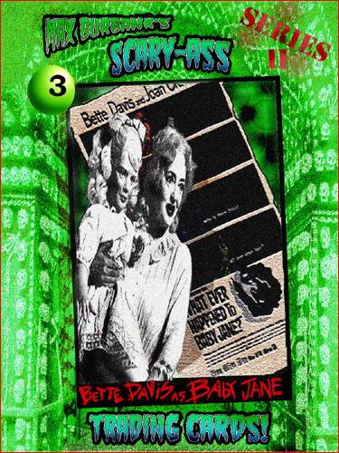 You found Scary-Ass Trading Card #3!