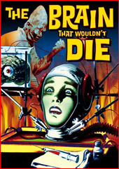 The Brain That Wouldn't Die