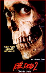 Evil Dead 2: Dead By Dawn!