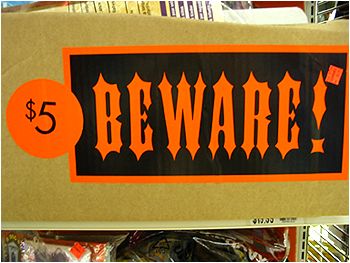 BEWARE! WHY? BECAUSE 5 BUX IS 5 BUX TOO MANY FOR MOST OF THE CRAP IN HERE