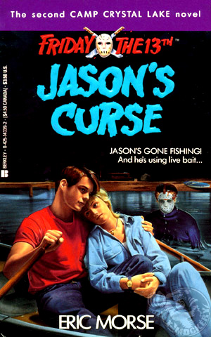 Friday The 13th: Jason's Curse. A young adult novel by Eric Morse