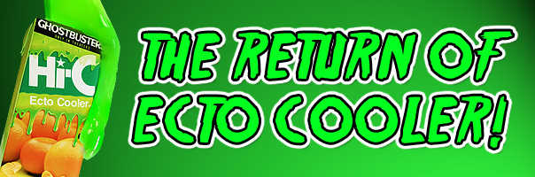 The Return Of Ecto Cooler!