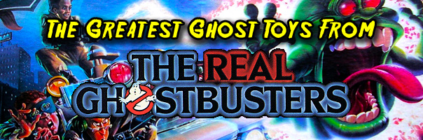 The Greatest Kenner Real Ghostbusters Ghost Toys!