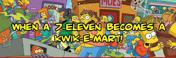 When A 7-Eleven Becomes A Kwik-E-Mart! The Ultimate Simpsons Movie Promotion!