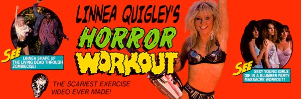 Linnea Quigley's Horror Workout Video. The Scariest Exercise Video Ever Made!