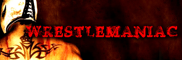 Wrestlemaniac!