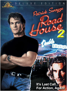 Road House 2: The Double Douche
