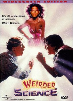 Weird Science 2: Weirder Science!