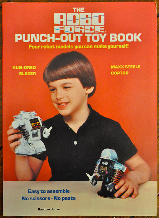 The Robo Force Punch-Out Toy Book! Four robot models you can make yourself!
